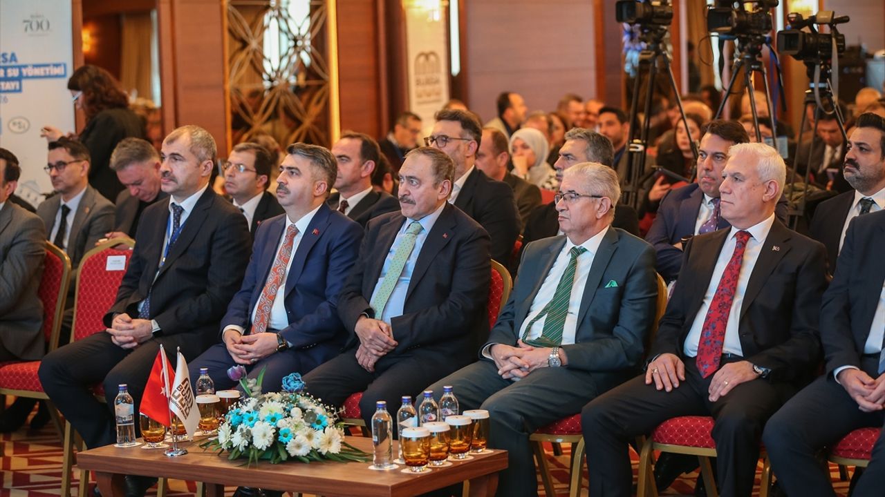 Bursa'da 'Sürdürülebilir Su Yönetimi Çalıştayı' düzenlendi