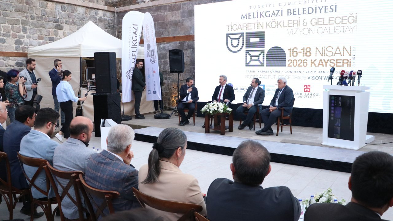 Kayseri'de 'Ticaretin Kökleri ve Geleceği: Kayseri Kapalıçarşı ve Hanlar Bölgesi Vizyon Çalıştayı' başladı