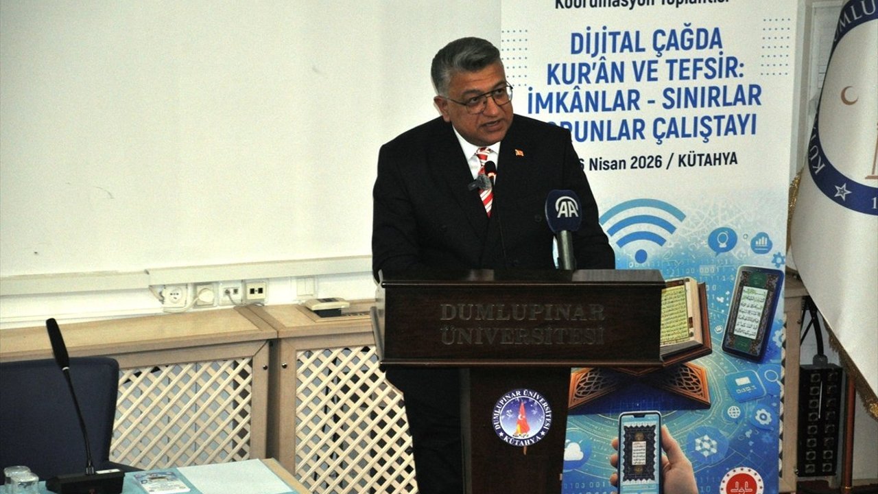 Kütahya'da 'Dijital Çağda Kur'an ve Tefsir' çalıştayı düzenlendi