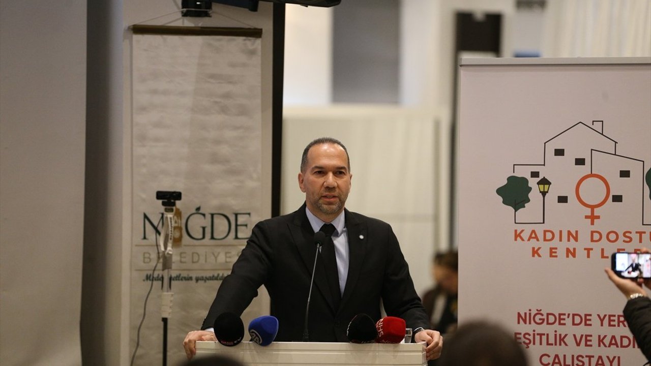 Niğde'de 'Yerel Eşitlik ve Kadın Çalıştayı' düzenlendi