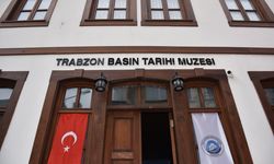 Trabzon'un basın hafızası bu müzede sergileniyor