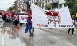 Eskişehir, Balıkesir, Kütahya ve Çanakkale'de 1 Mayıs Emek ve Dayanışma Günü kutlandı
