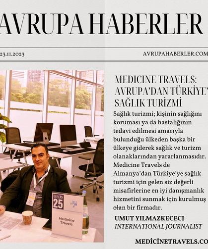 Umut Yılmazkeçeci Medicine Travels Sağlık Turizmi