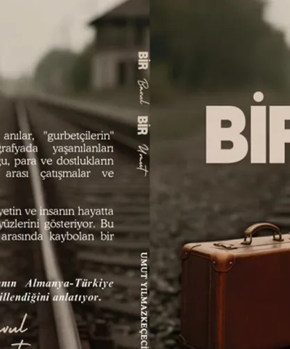 “Bir Bavul Bir Umut”: Gurbetçilerin Hikâyesi Kitap Oldu